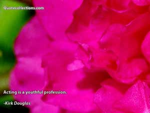 Kirk Douglas Quotes 3